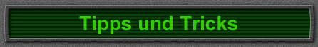 Tipps und Tricks